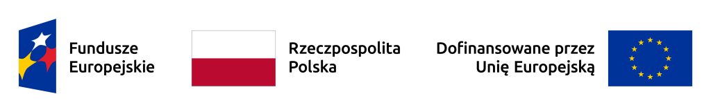 Cały panel logo: Fundusze Europejskie, Rzeczpospolita Polska, Dofinansowane przez Unię Europejską